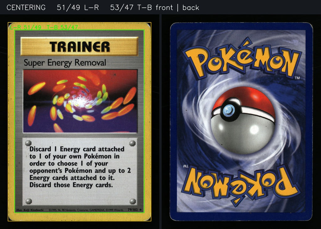 Super Energy Removal 79/102 — Rare (Light Played) - Base Set · B144