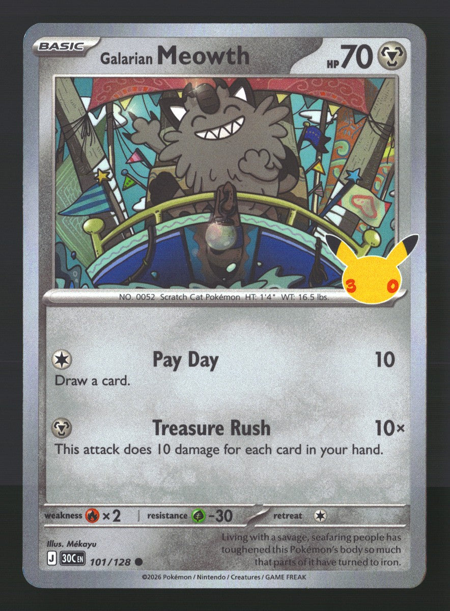 Galarian Meowth 101/128 — Common (Mint) - 30th Celebration · O072