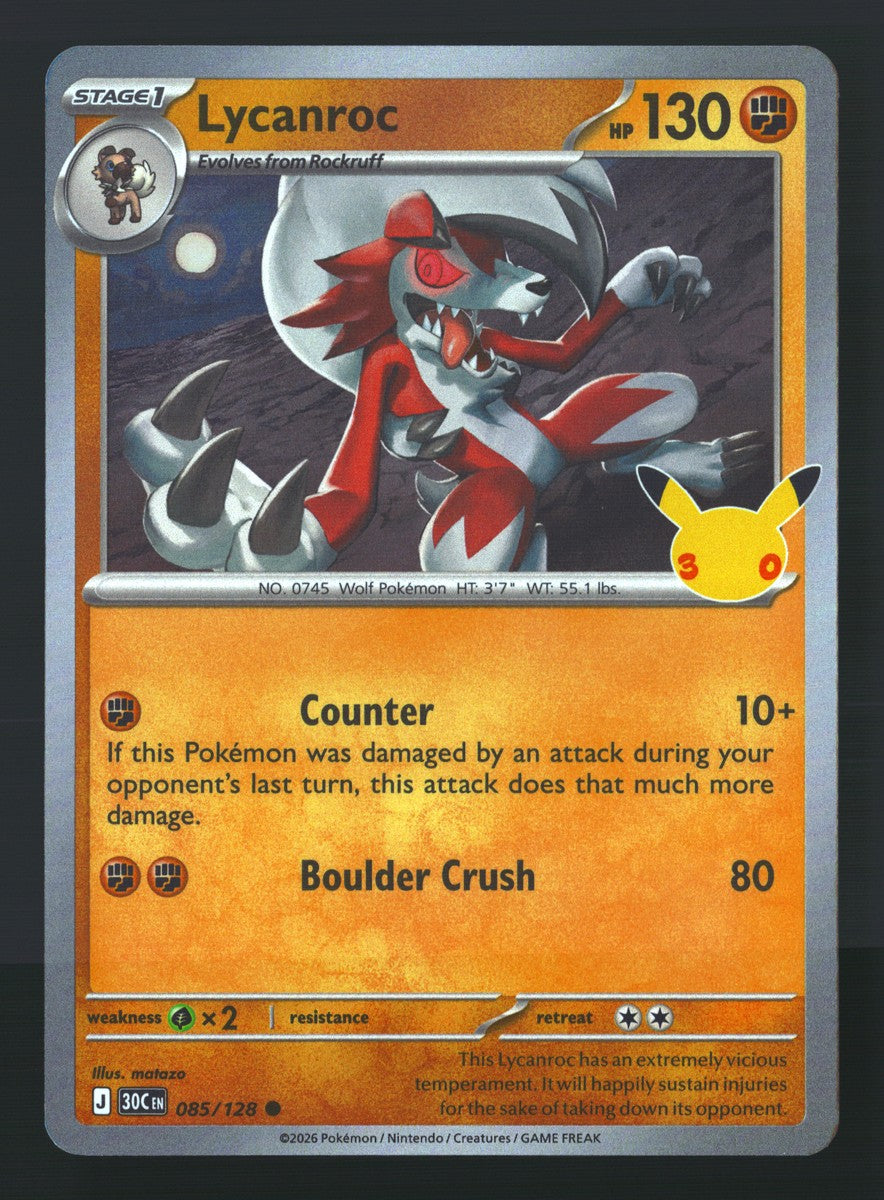 Lycanroc 085/128 — Common (Mint) - 30th Celebration · O076